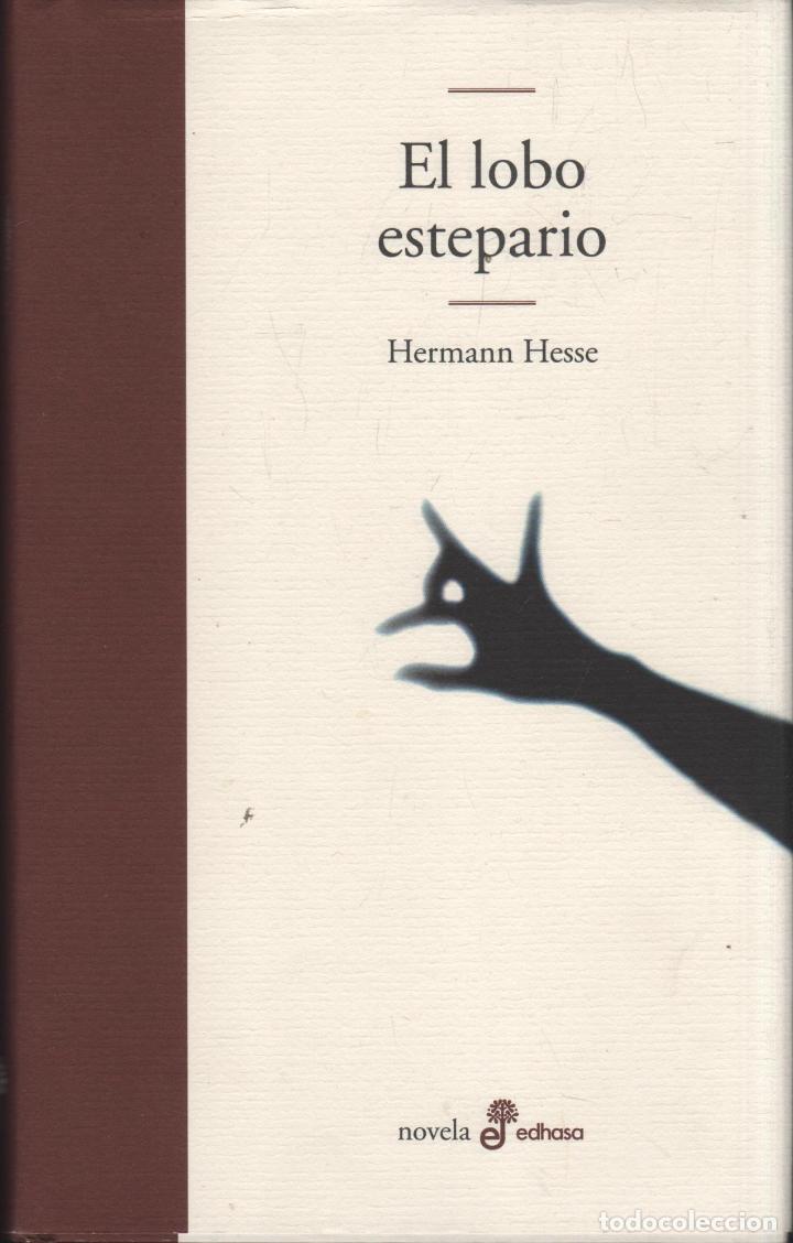 books: EL LOBO ESTEPARIO HESSE, HERMANN - EDITORIAL: Edhasa - HESSE, HERMANN -
