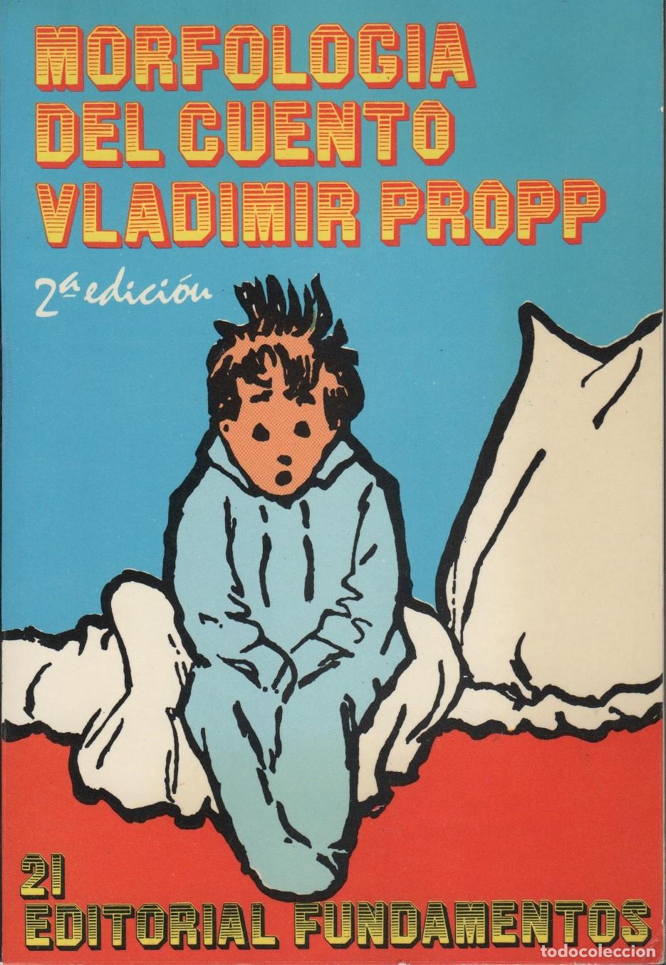Livres: MORFOLOG&Iacute;A DEL CUENTO VLADIMIR PROPP - EDITORIAL: Editorial Fundamentos - VLADIMIR PROPP -
