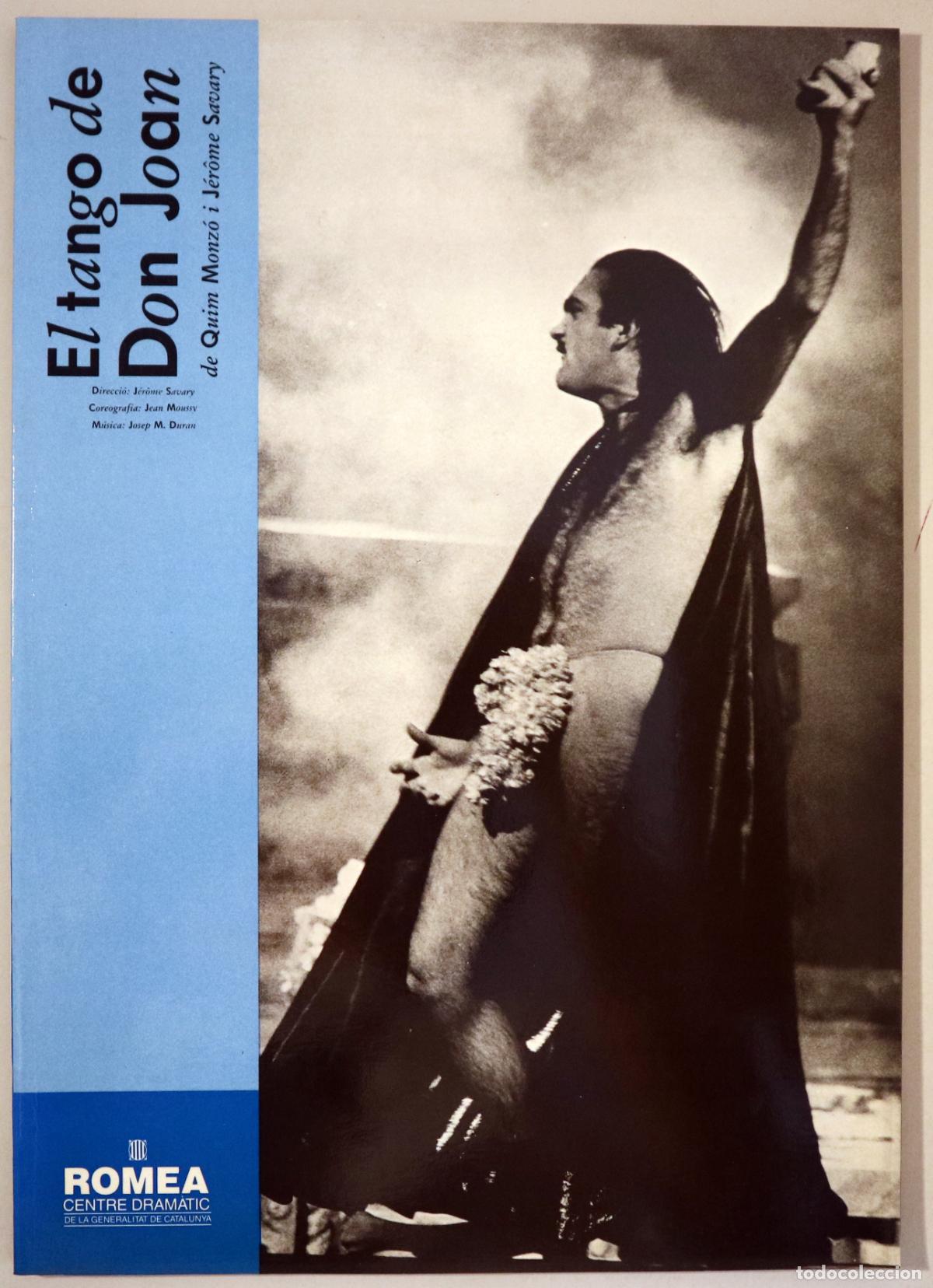 B&uuml;cher: MONZ&Oacute;, Quim - SAVARY, J&eacute;r&ocirc;me - EL TANGO DE DON JOAN - Barcelona 1987 - Molt il&middot;lustrat
