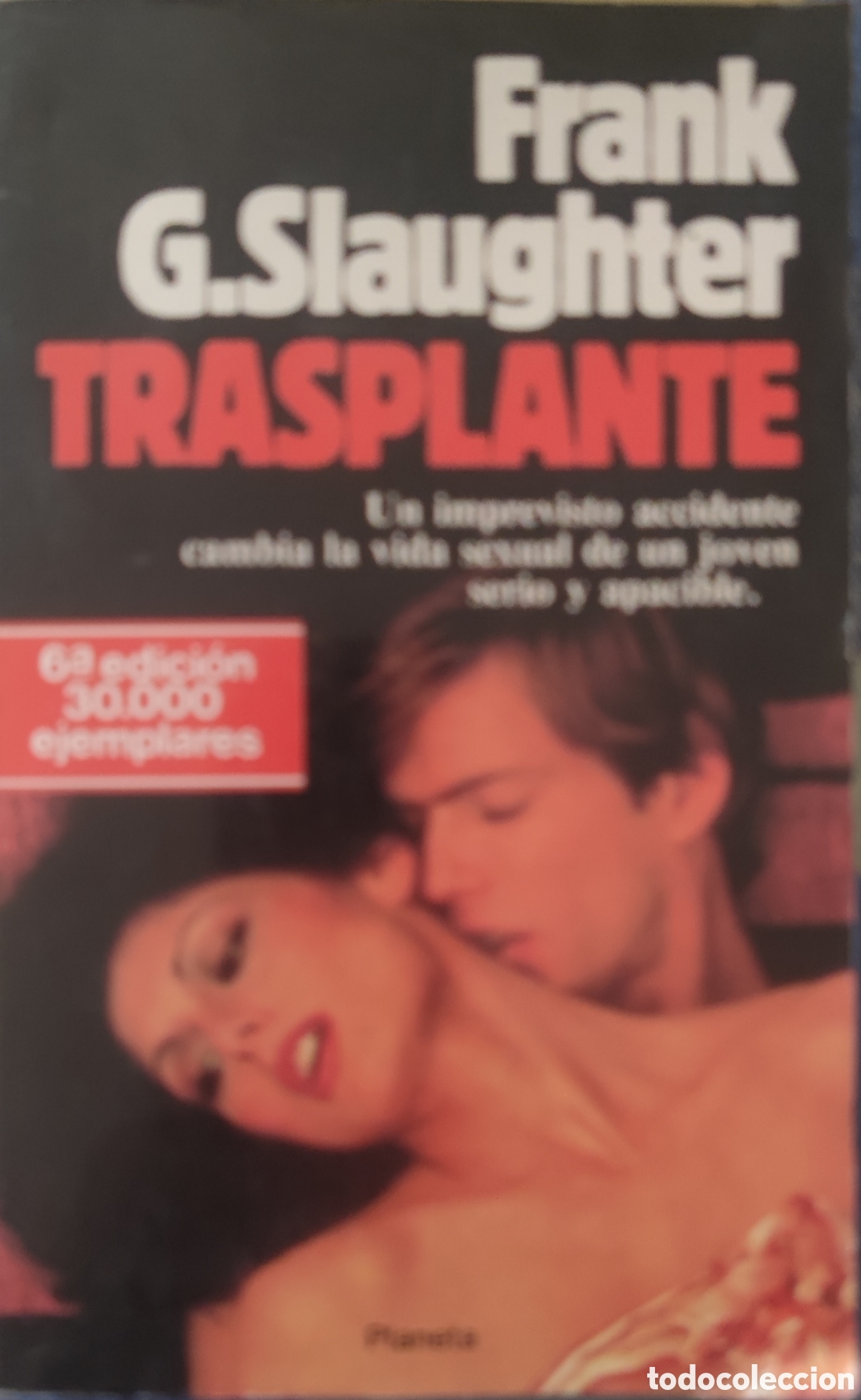 Libros: Frank G. Slaughter. Trasplante