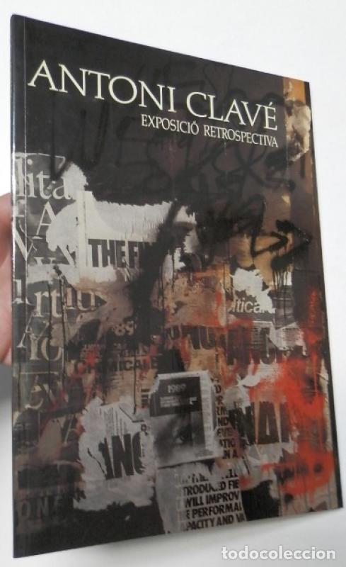 Libros: Antoni Clav&eacute;. Exposici&oacute; retrospectiva -