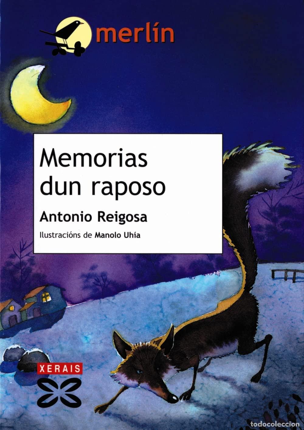 Libros: Memorias dun raposo (INFANTIL E XUVENIL - MERL&Iacute;N - De 11 anos en diante)
