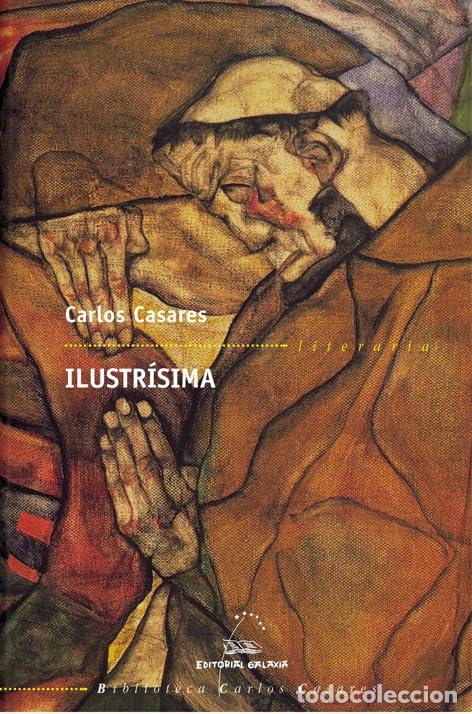 Libros: Ilustrisima (bcc): 6 (Biblioteca Carlos Casares) - Foto 1