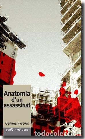 Libros: Anatomia dun assassinat: El poder del ciment (Narrativa) - Foto 1
