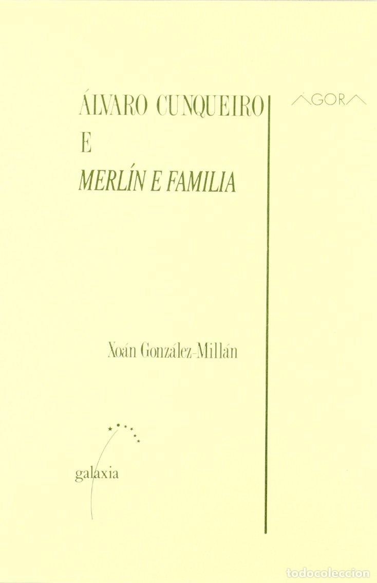 Libros: Alvaro cunqueiro e merlin e familia: 4 (&Aacute;gora)