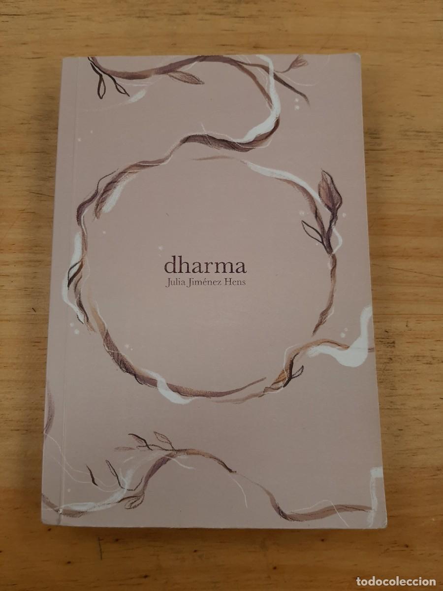 Libros: Dharma - Julia Jim&eacute;nez Hens, 2019 (firmado) - Foto 1