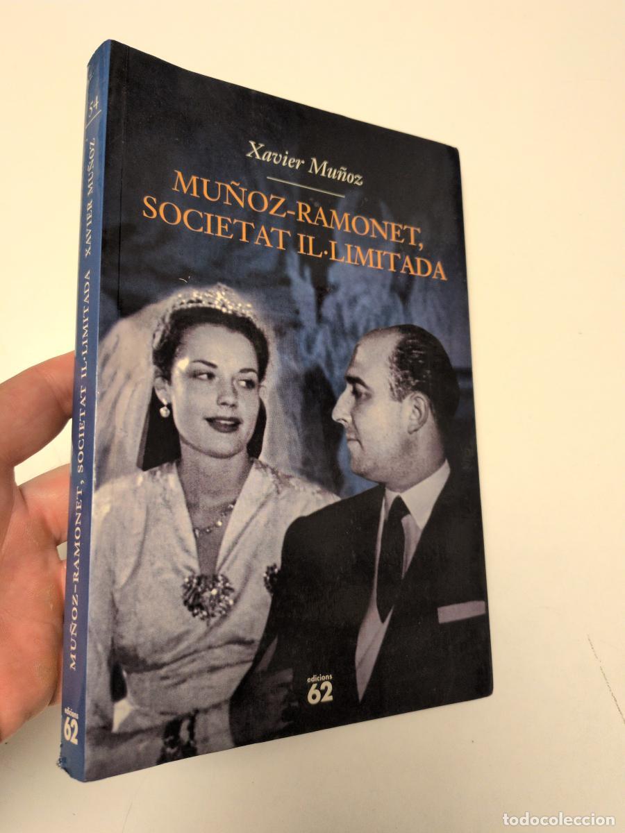 Libros: Mu&ntilde;oz-Ramonet, societat il&middot;limitada - Mu&ntilde;oz, Xavier