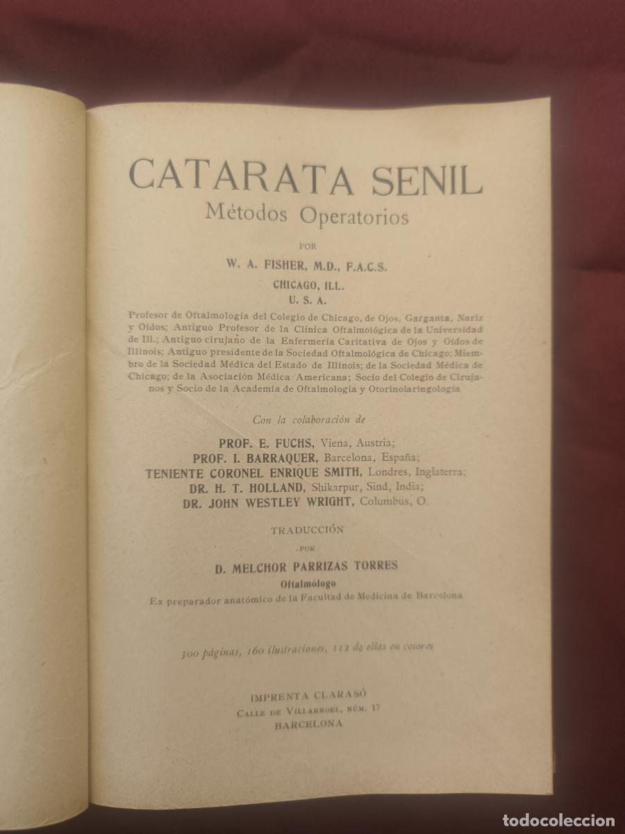 Libros: Catarata senil: m&eacute;todos operativos - Dr. W. A. Fisher, M.D., F.A.C.S.