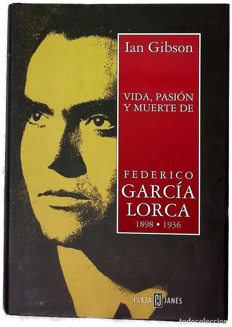 Libros: Vida Pasion Y Muerte De Federico Garcia