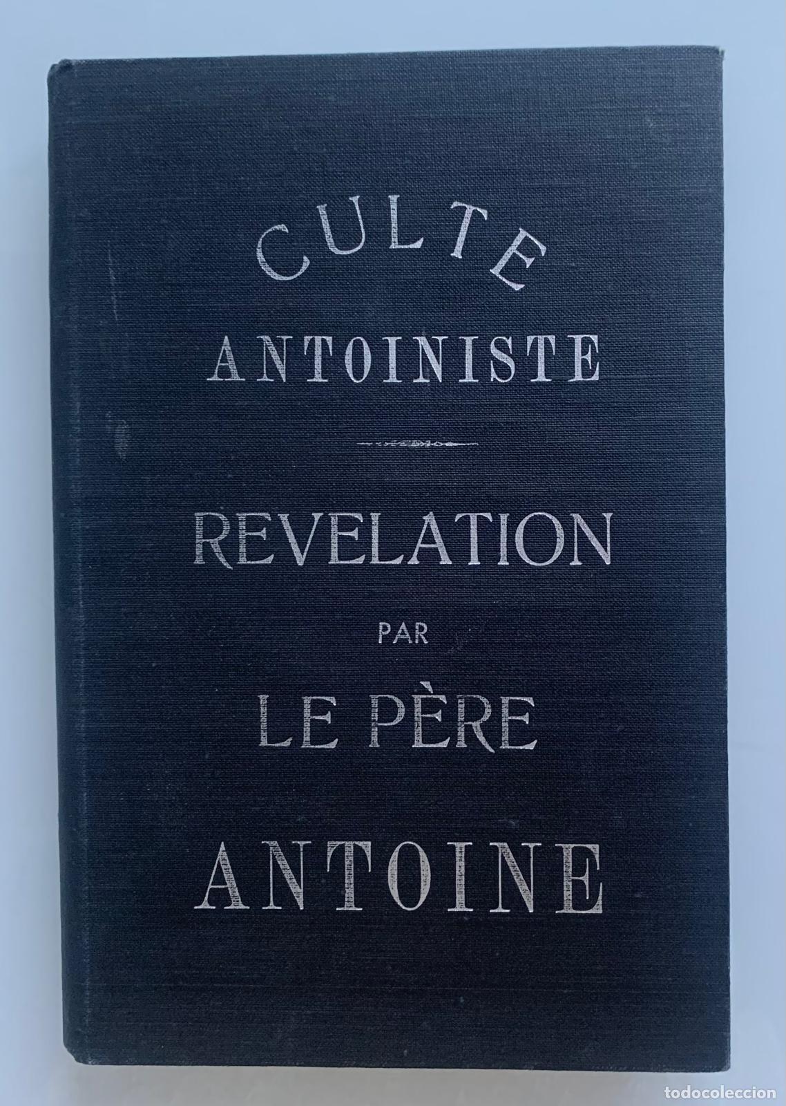 Libri di seconda mano: REVELATION - Le P&egrave;re Antoine