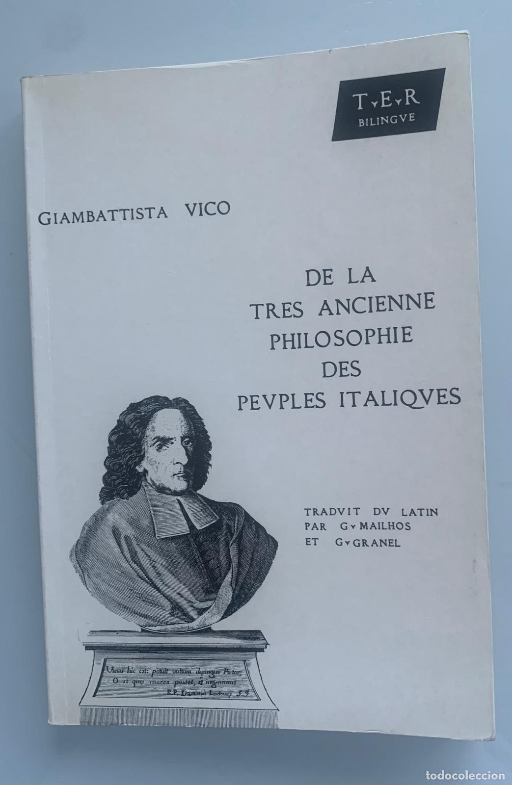 Libri di seconda mano: DE LA TRES ANCIENNE PHILOSOPHIE DES PEVPLES ITALIQVES - Giambattista Vico