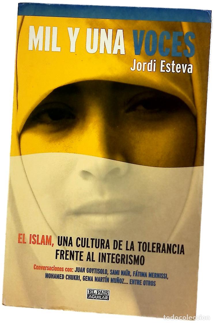 B&uuml;cher: Mil y una voces - Esteva, Jordi; Ben Achour, Yadh