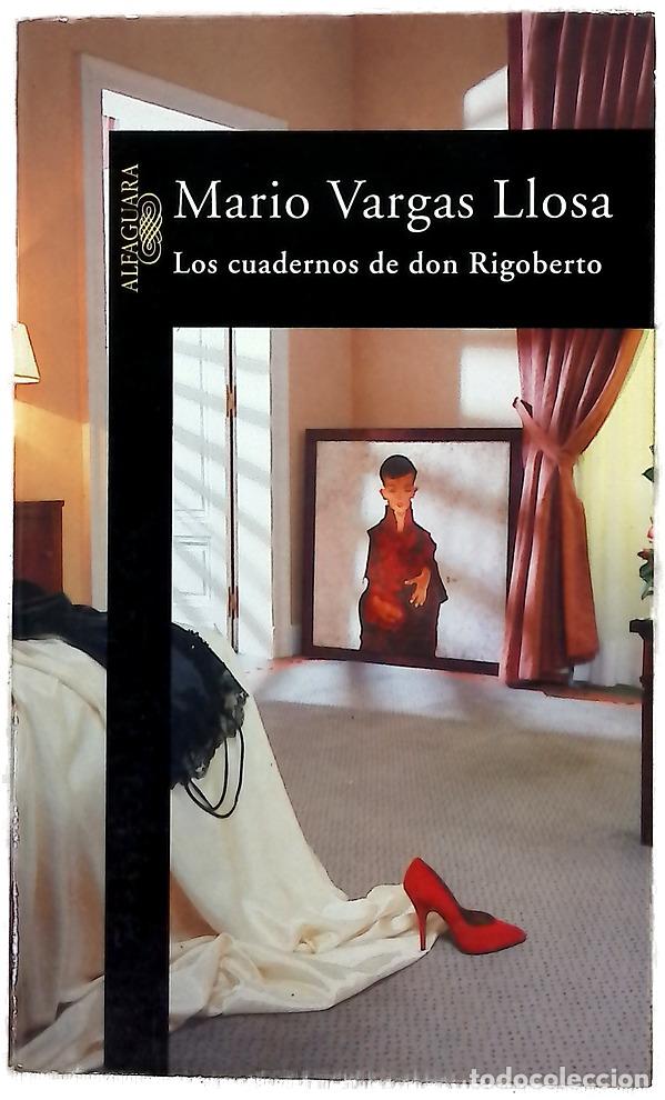 Livres: Los cuadernos de don Rigoberto