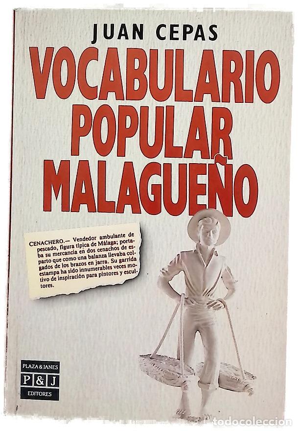Livres: Vocabulario popular malague&ntilde;o