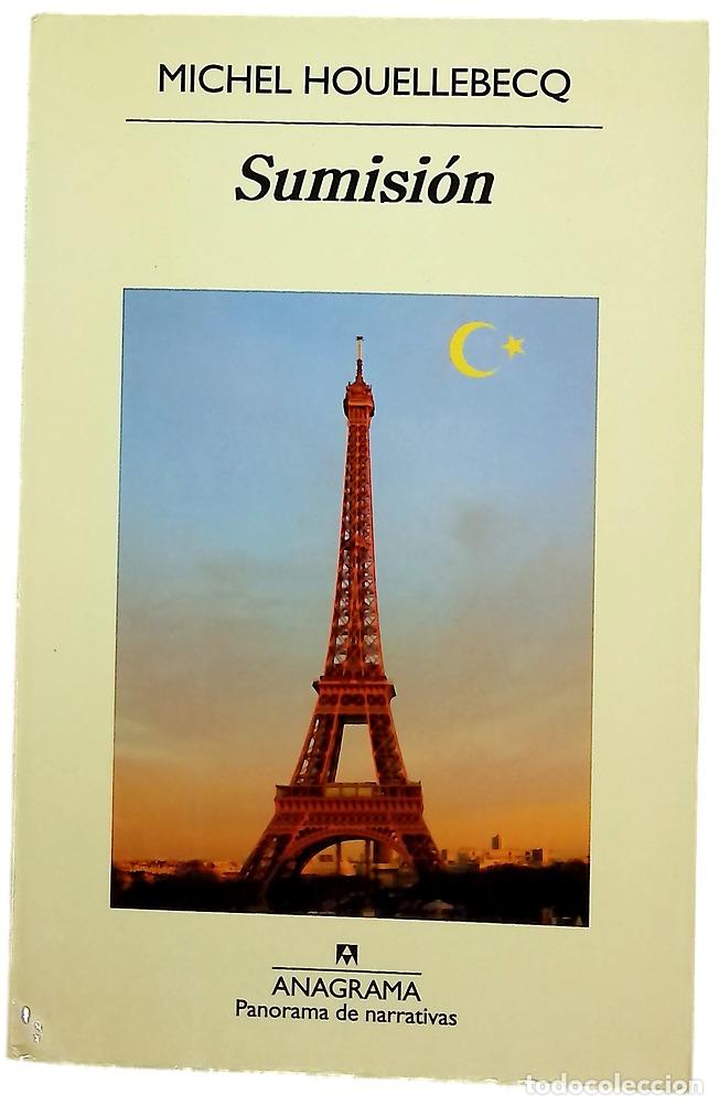 Livres: Sumisi&oacute;n - Houellebecq, Michel; Riambau, Joan