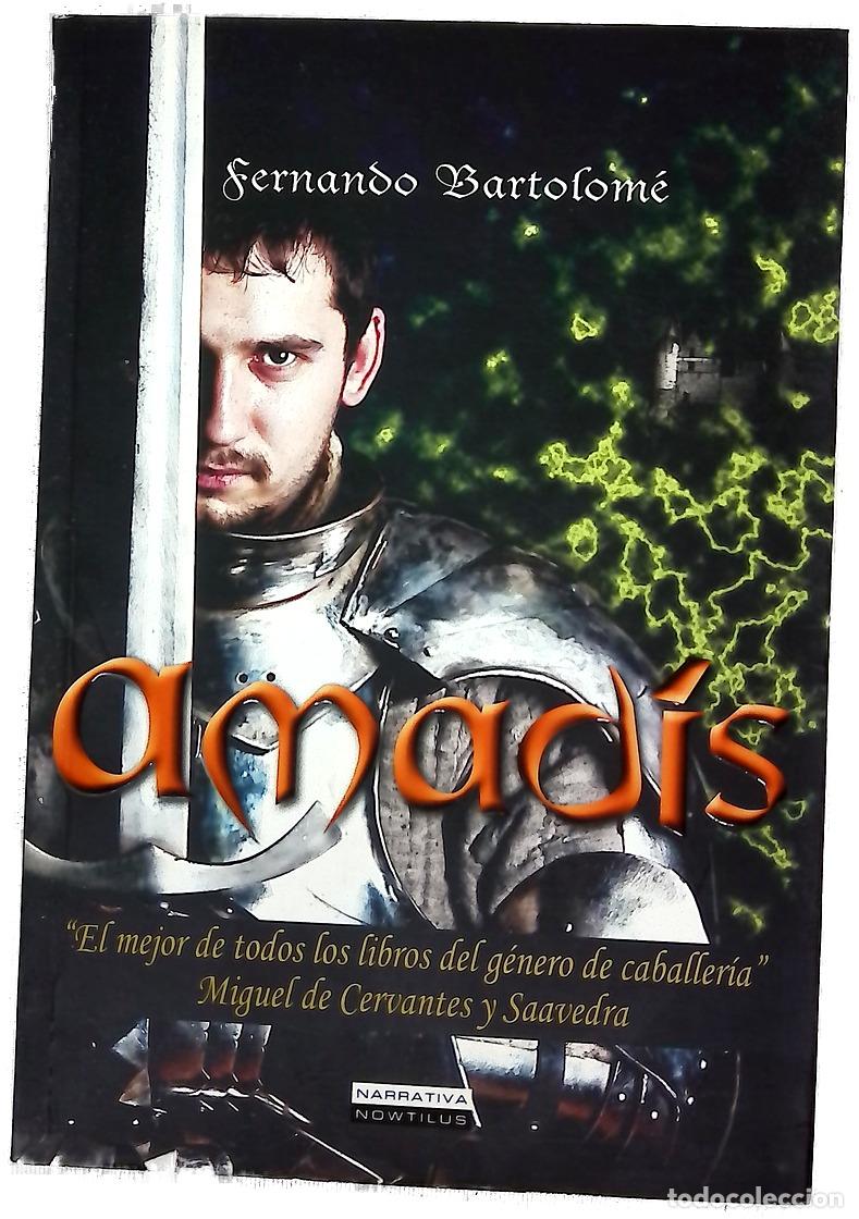 Libros: Amad&iacute;s - Bartolom&eacute;, Fernando