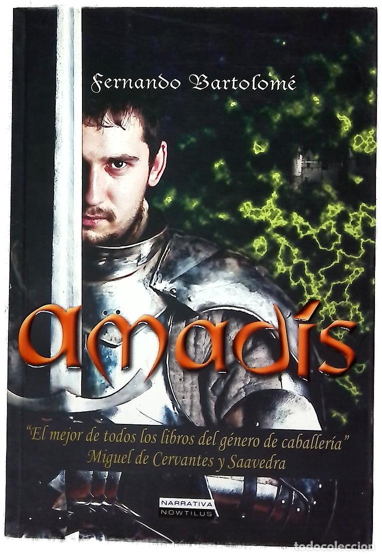 Libros: Amad&iacute;s - Bartolom&eacute;, Fernando
