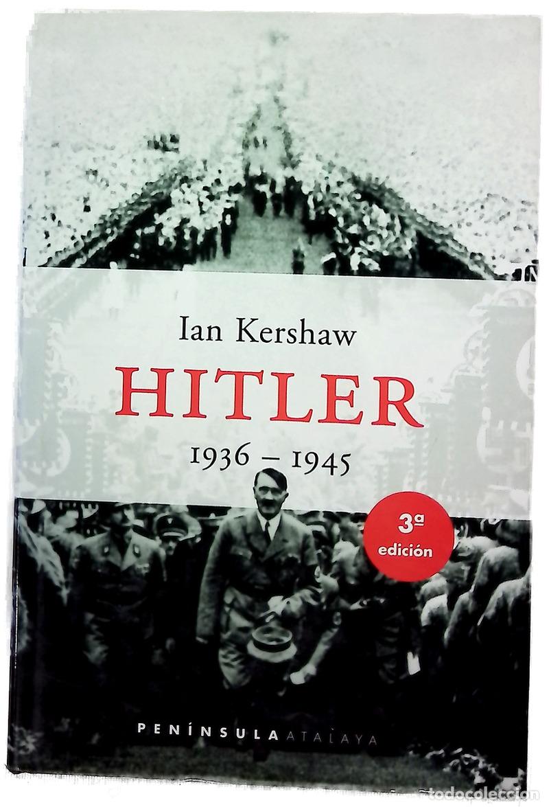Libros: Hitler, 1936-1945 - Kershaw, Ian