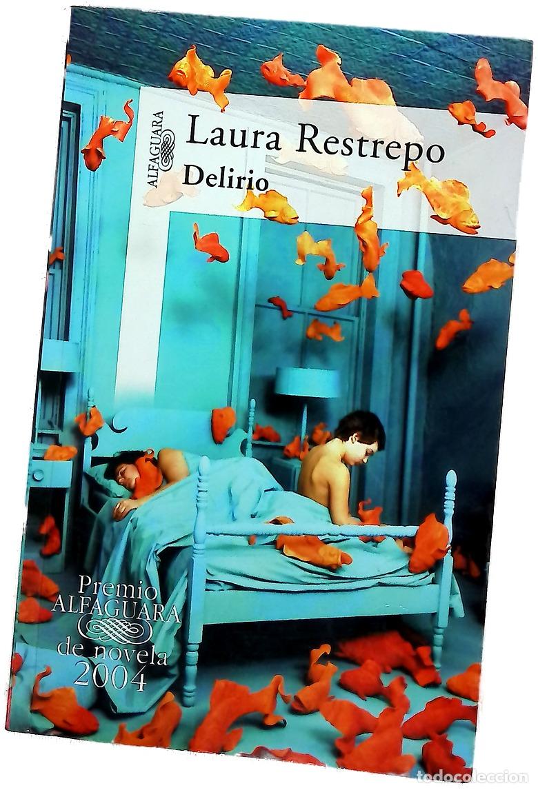 Libros: Delirio - Restrepo, Laura