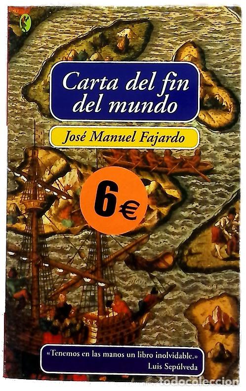 Libros: Carta del fin del mundo - Fajardo, Jos&eacute; Manuel