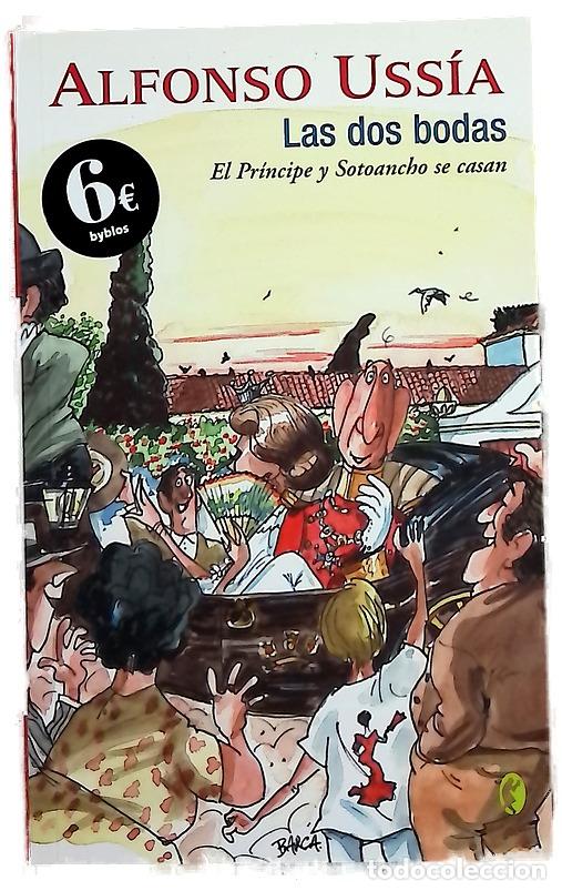 Libros: Las dos bodas el Pr&iacute;ncipe y Sotoancho se casan