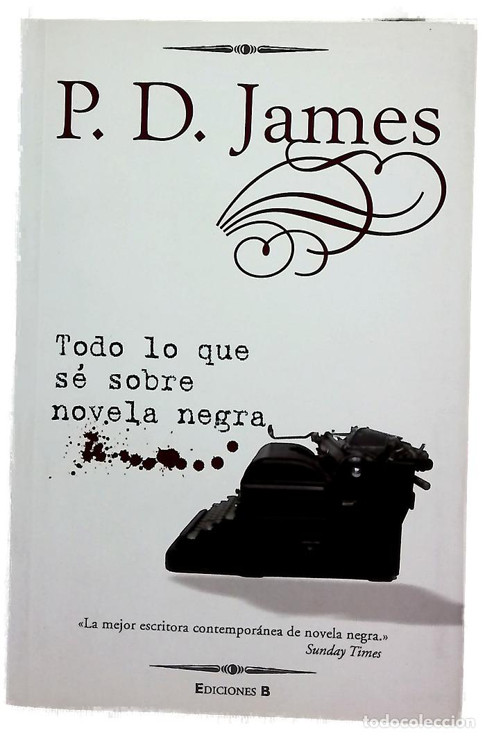 Libros: Todo lo que s&eacute; sobre novela negra