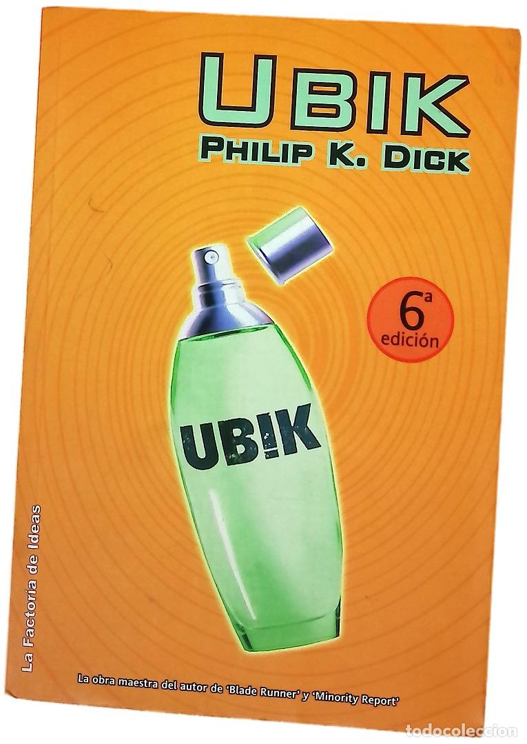 Libros: Ubik - Dick, Philip K - La Factor&iacute;a de Ideas