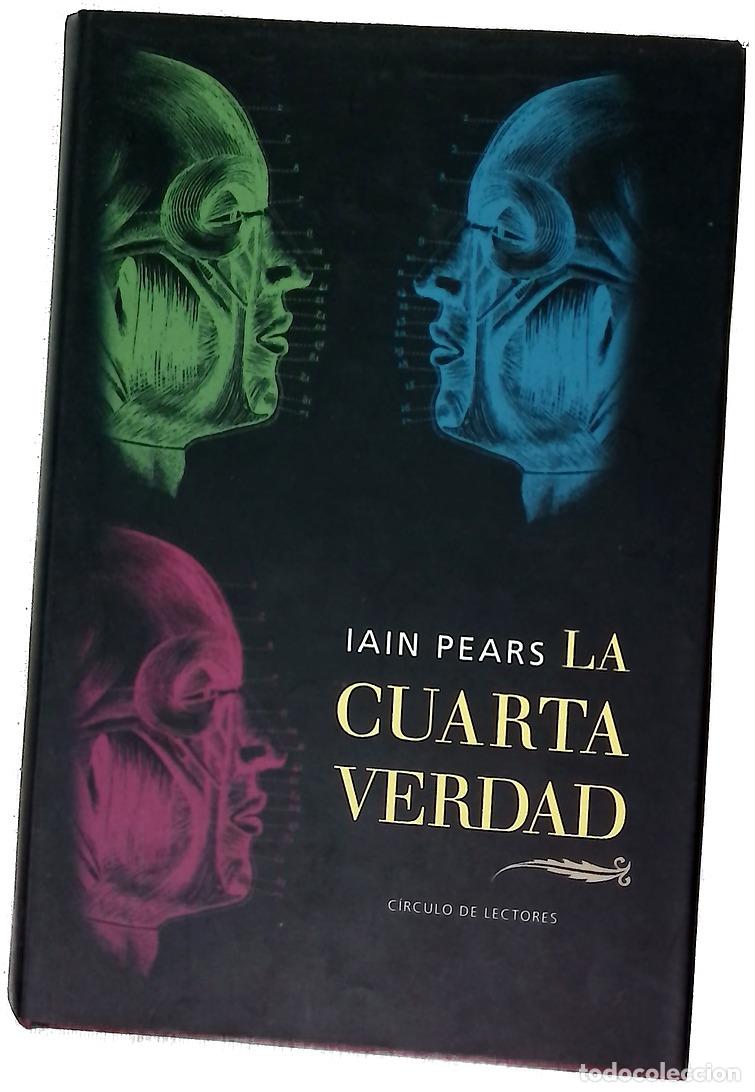 Libros: La cuarta verdad - Pears, Iain