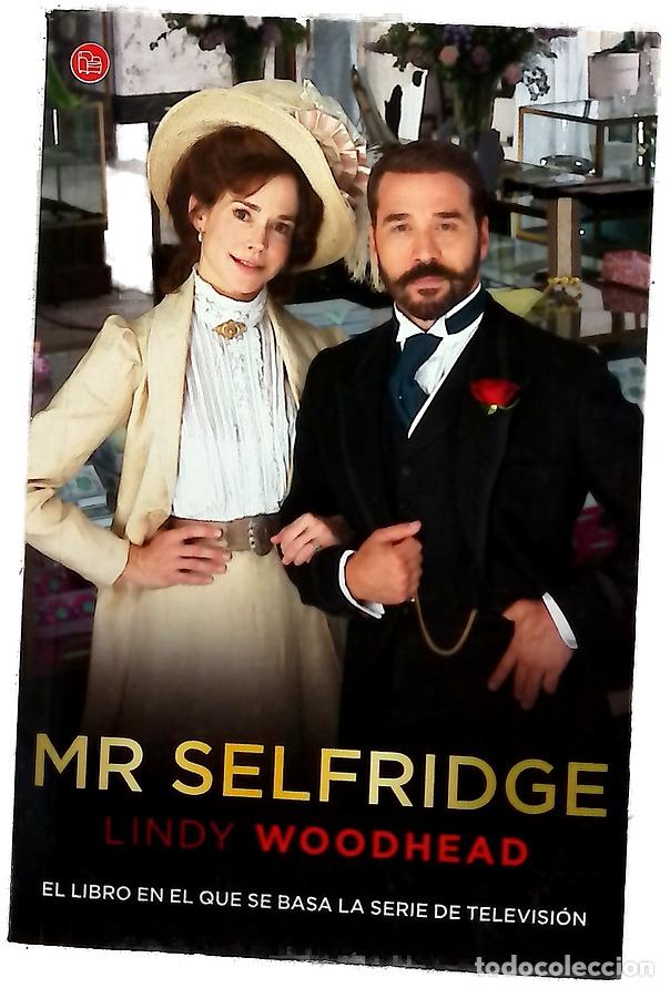 Libros: Mr. Selfridge - Woodhead, Lindy