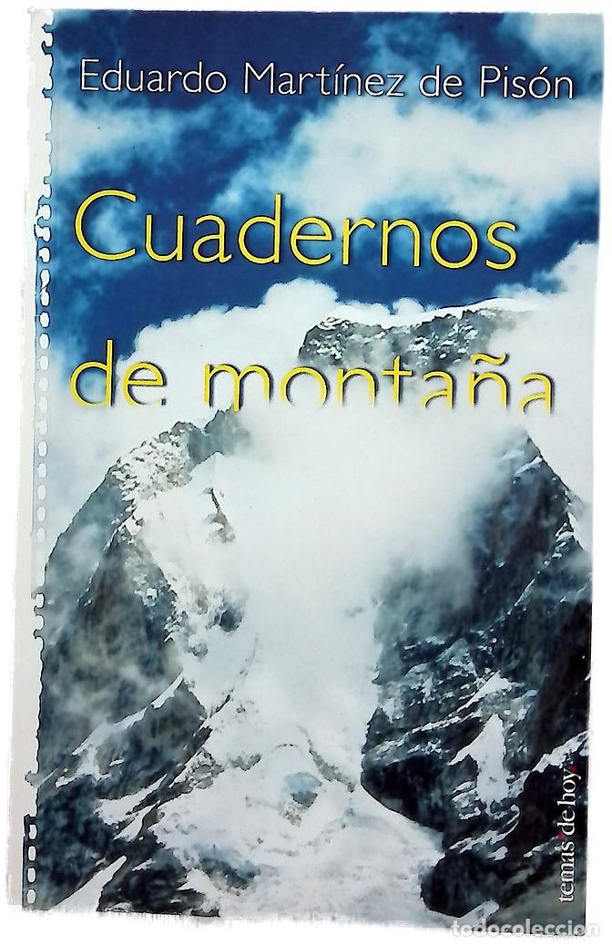 Libri di seconda mano: Cuadernos de monta&ntilde;a - Mart&iacute;nez de Pis&oacute;n, Eduardo