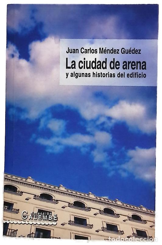 books: La ciudad de arena y algunas historias del edificio