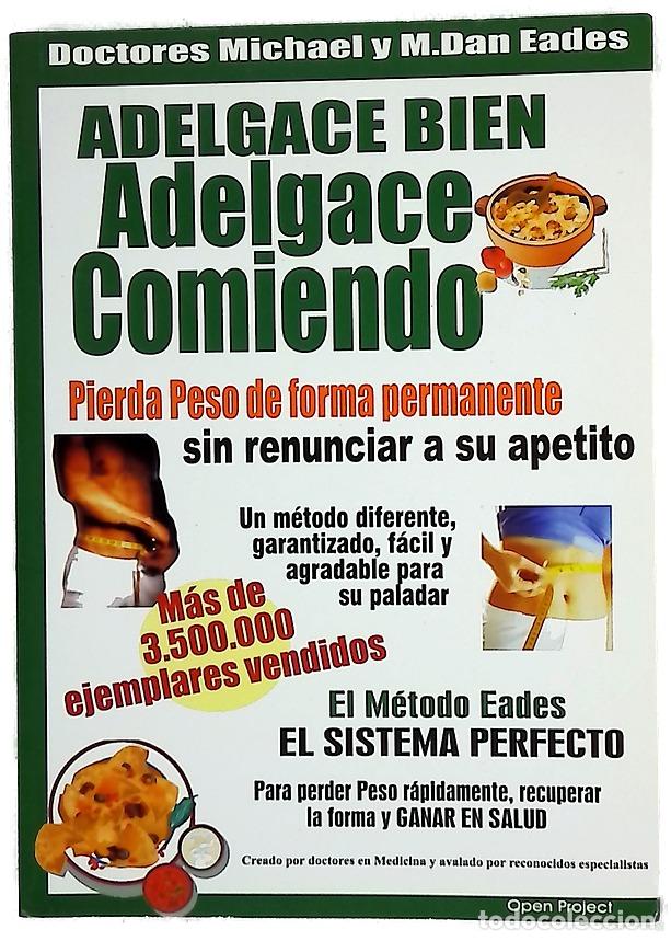 books: Adelgace bien, adelgace comiendo /