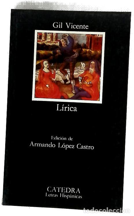 books: L&iacute;rica - Vicente, Gil; L&oacute;pez Castro, Armando