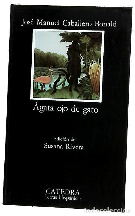 books: &Aacute;gata ojo de gato - Caballero Bonald, Jos&eacute; Manuel; Rivera, Susana