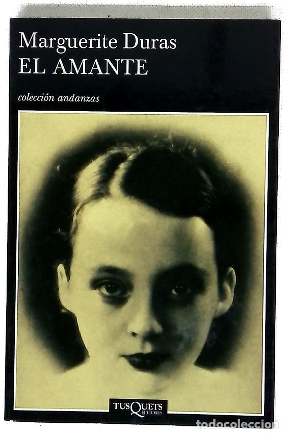 books: El amante - Duras, Marguerite; Moix, Ana Mar&iacute;a