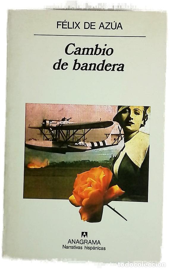 books: Cambio de bandera - Az&uacute;a, F&eacute;lix de