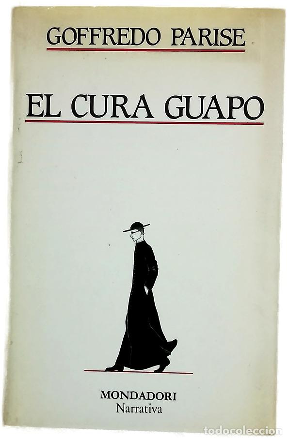 books: El cura guapo - Parise, Goffredo; Piastra, Liliana