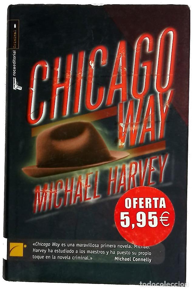 books: Chicago way - Harvey, Michael T