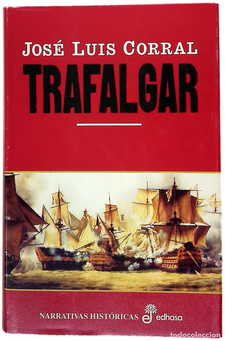books: Trafalgar - Corral Lafuente, Jos&eacute; Luis