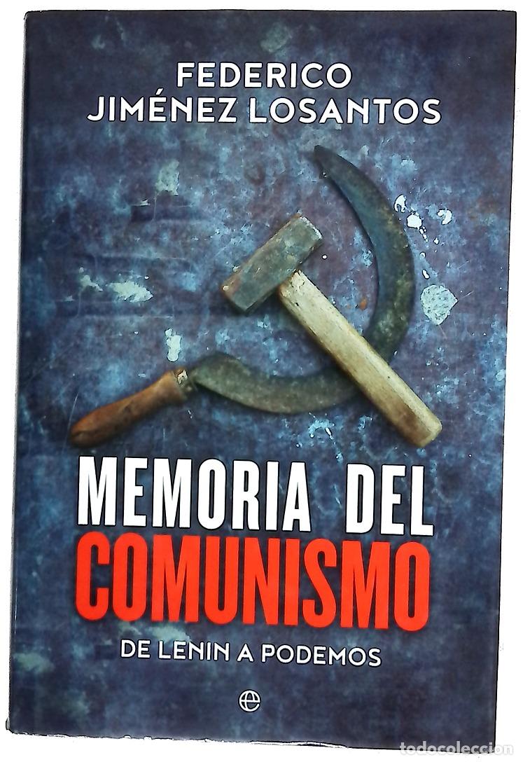 books: Memoria del comunismo : de Lenin a Podemos