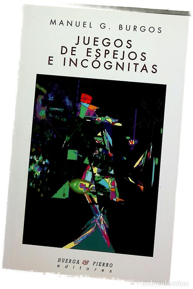 Libros: Juegos de espejos e inc&oacute;gnitas