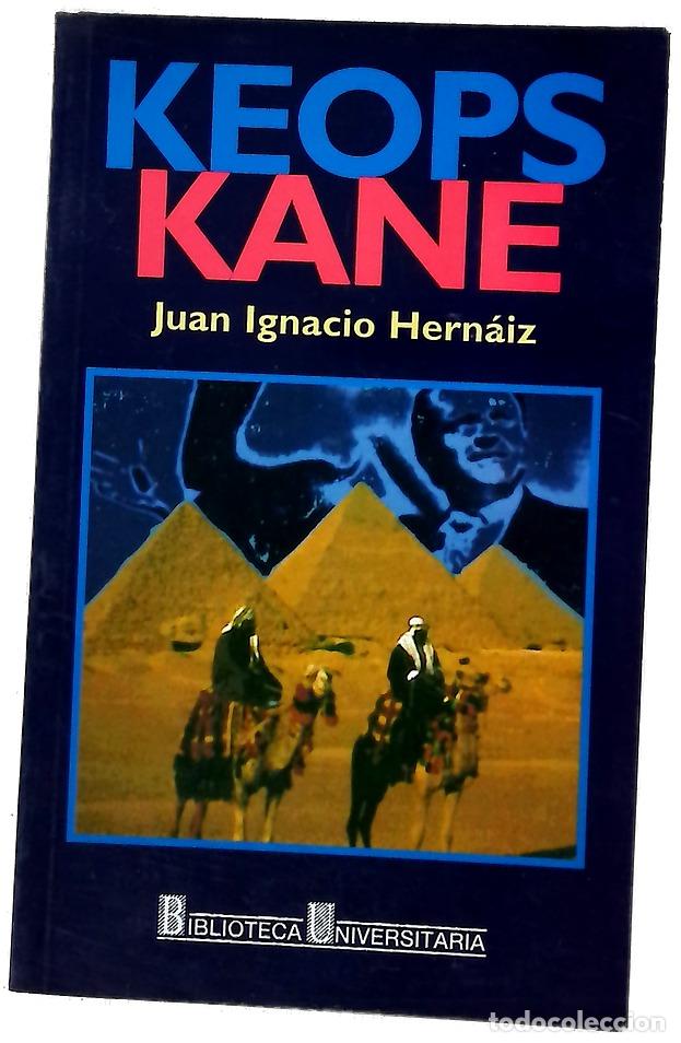 Libros: Keops Kane - Hern&aacute;iz, Juan Ignacio