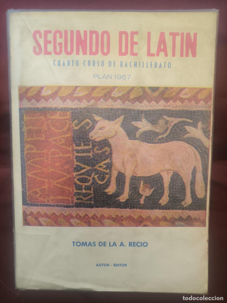 Libros: Segundo de Lat&iacute;n: Cuarto curso de Bachillerato (Acompa&ntilde;ado de su Cuadernillo de Programa y Vocabular