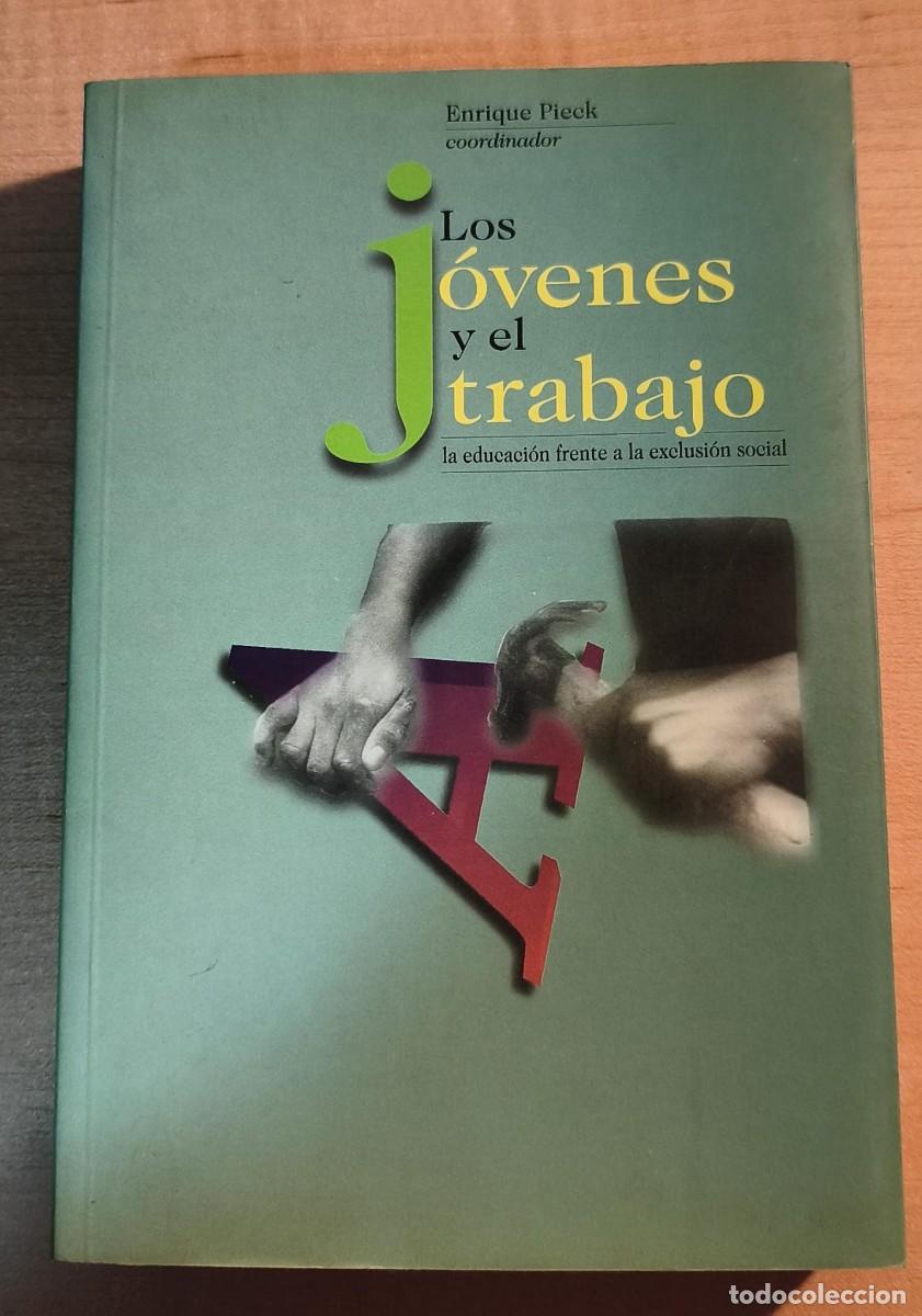 books: LLT 142 - Los j&oacute;venes y el trabajo - Universidad Iberoamericana - 2001 1a. Edici&oacute;n