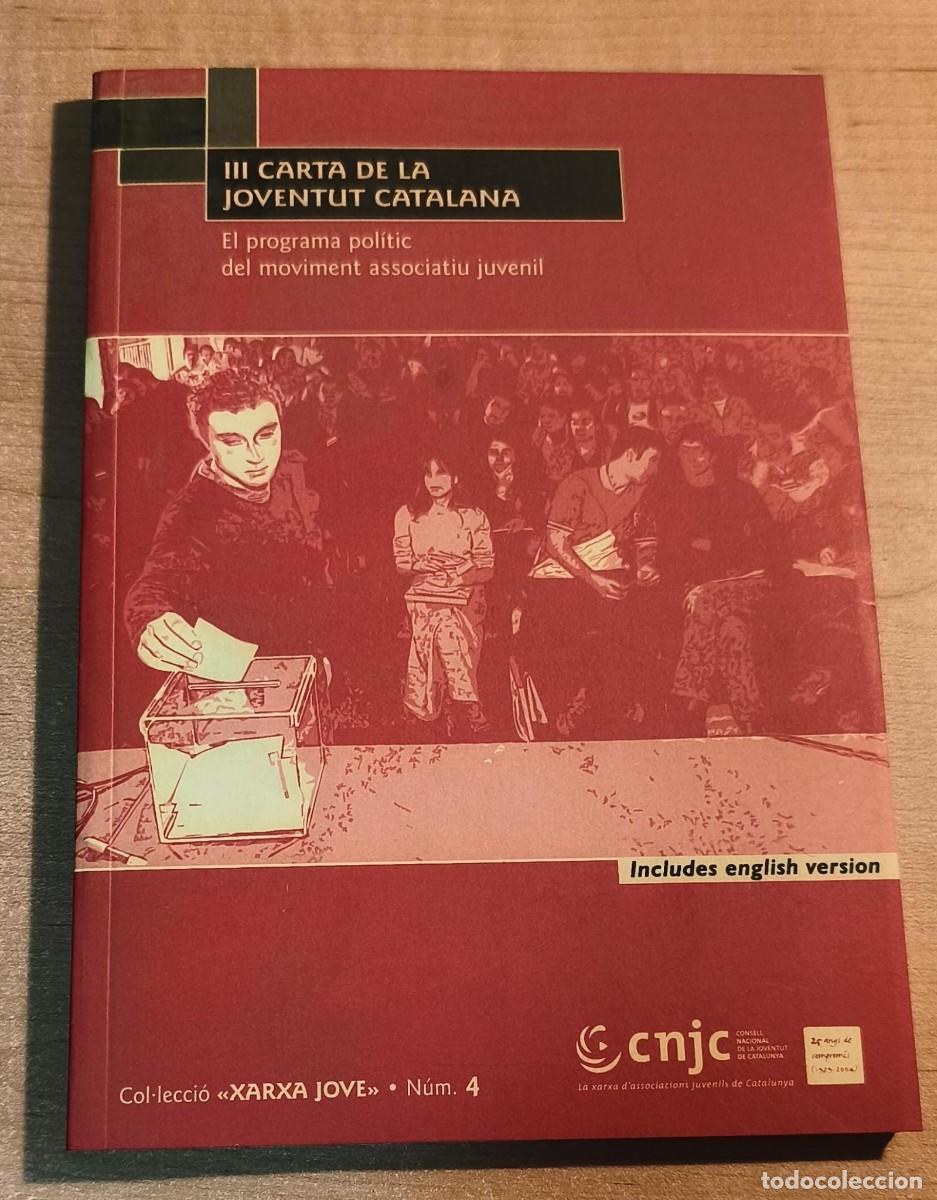 books: LLT 144 - III Carta Joventut Catalana - Programa pol&iacute;tic moviment associatiu juvenil - CNJC 2003