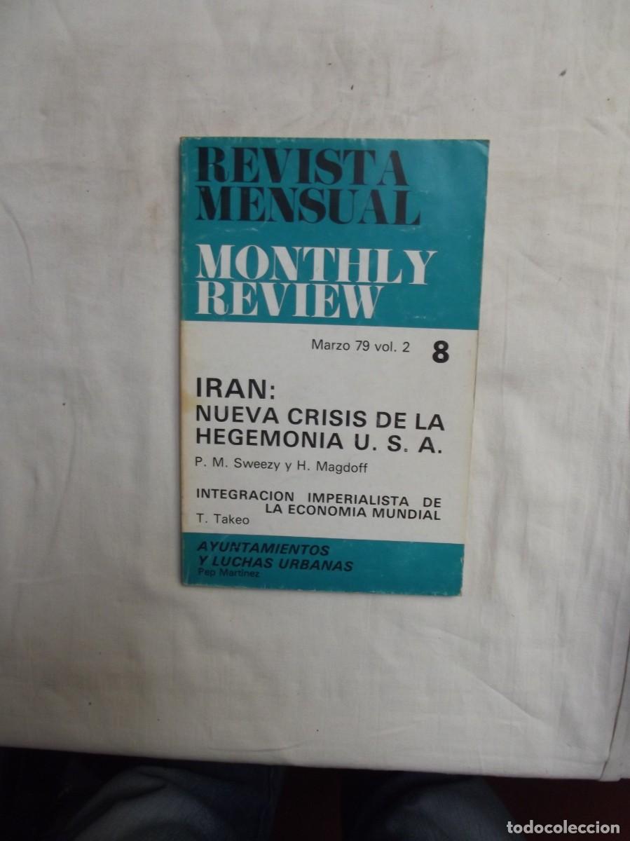 Libros: REVISTA MENSUAL MONTHLY REVIEW MARZO 1979 - VOL,2 - 8