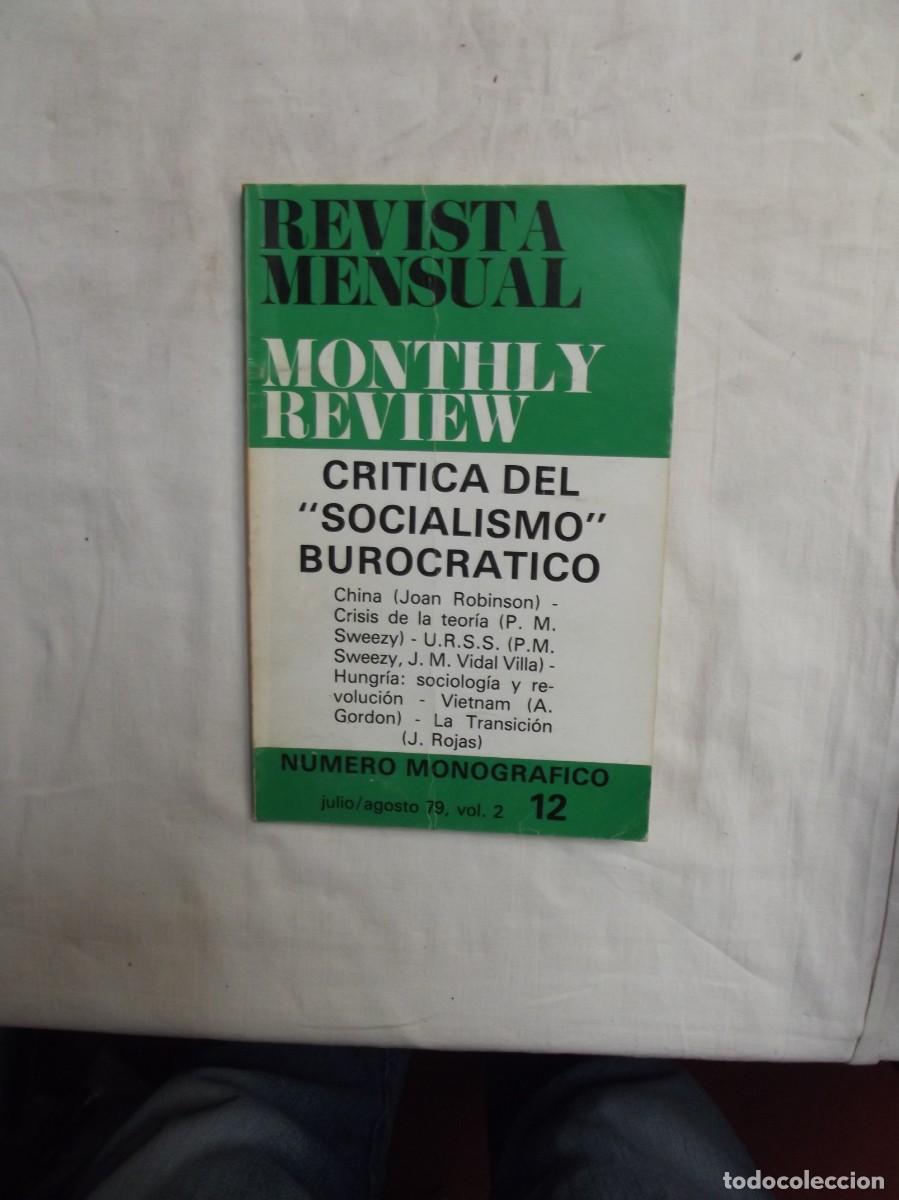 Libros: REVISTA MENSUAL MONTHLY REVIEW JULIO - AGOSTO 1979 - VOL,2 - 12