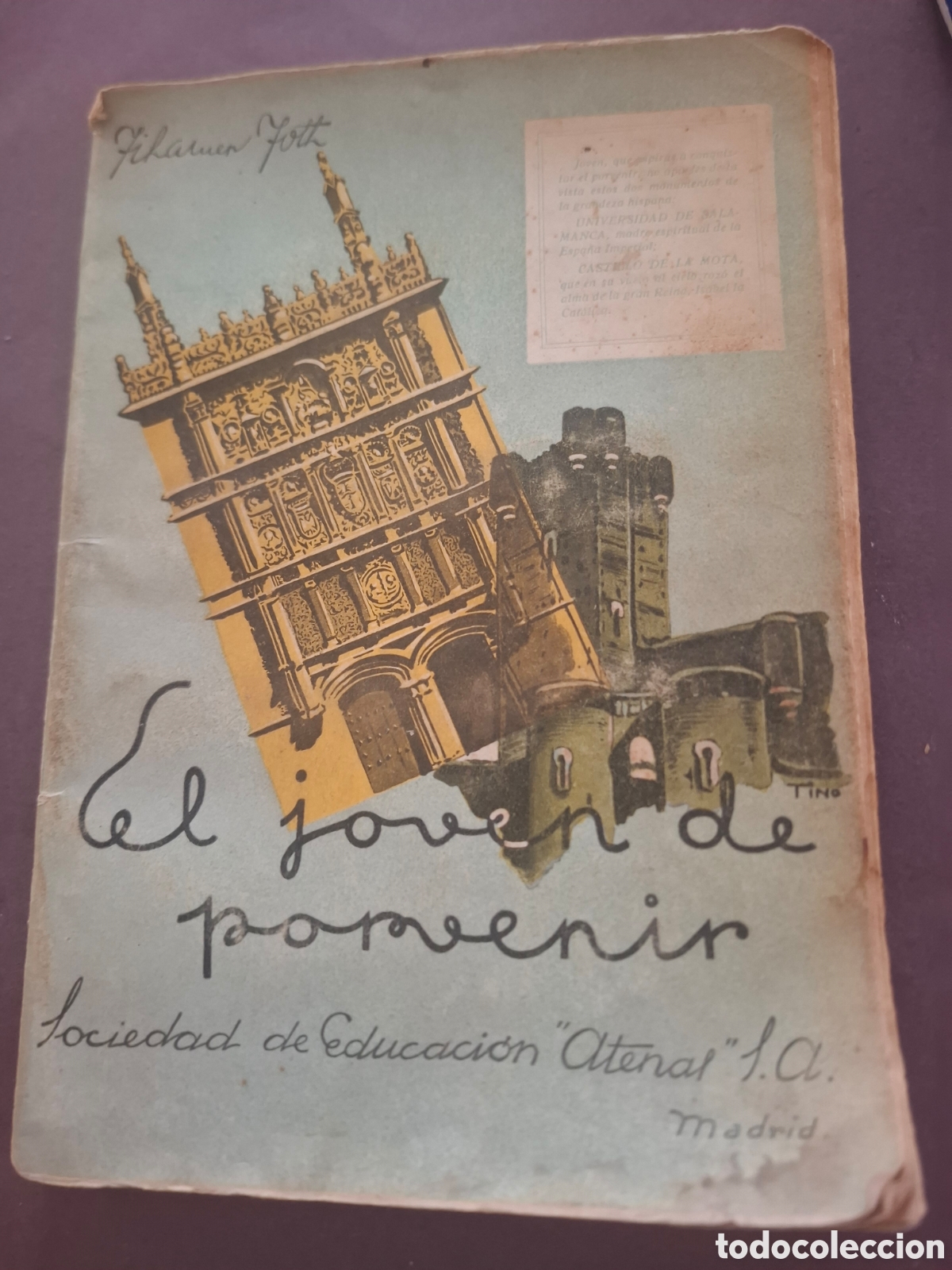 Libros: El joven de porvenir - Tihamer Toth - 1940?