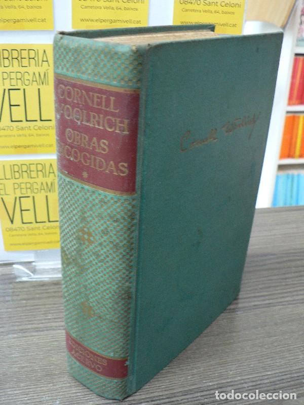 Libros: Obras escogidas - Cornell Woolrich (&rdquo;William Irish&rdquo;) - Ediciones Acervo - 1961, 2&ordf; ed. - Trad. Jacin