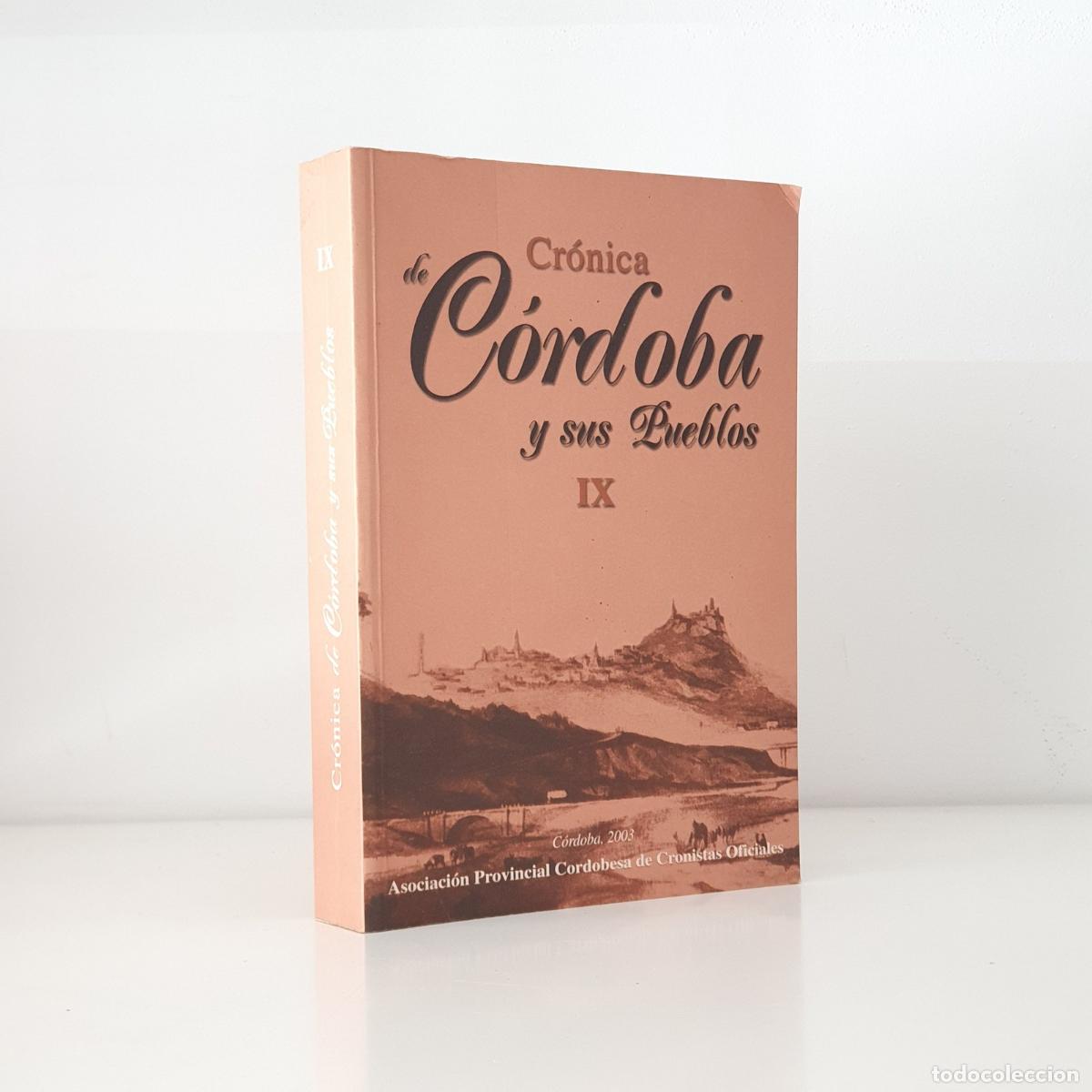 Libros: VV. AA - Cr&oacute;nica de C&oacute;rdoba y sus pueblos, vol. IX.
